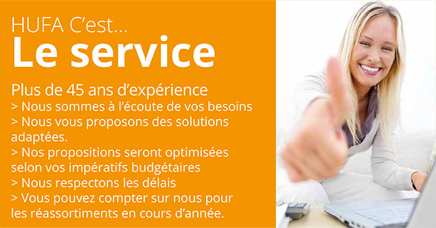 Hufa c'est le service